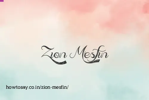 Zion Mesfin