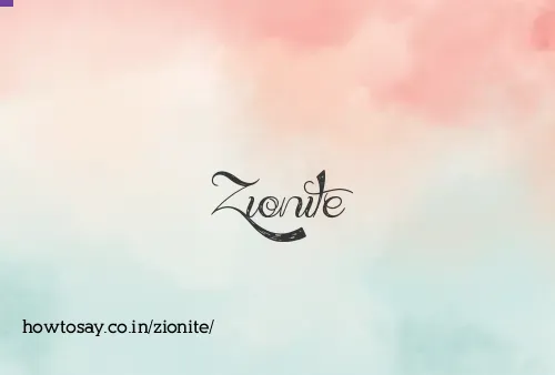 Zionite