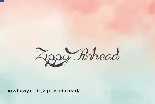 Zippy Pinhead