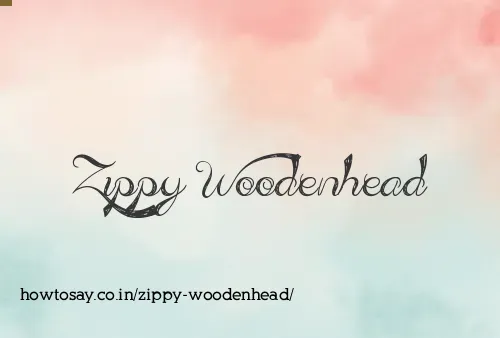 Zippy Woodenhead