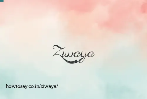 Ziwaya