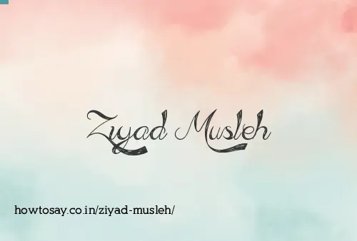 Ziyad Musleh