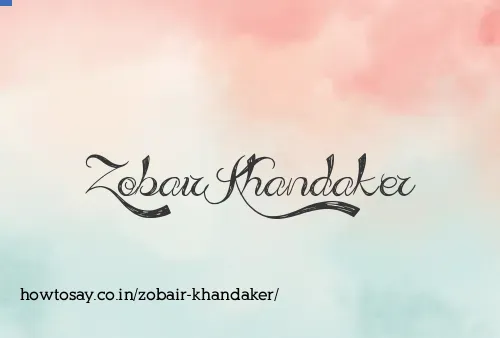 Zobair Khandaker