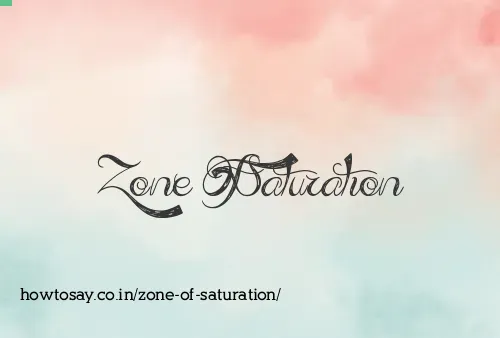 Zone Of Saturation