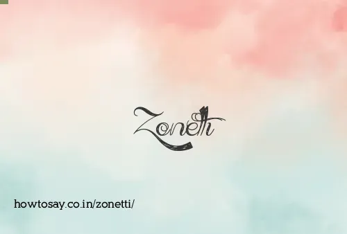 Zonetti
