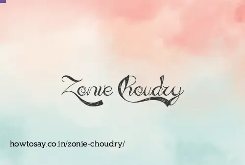 Zonie Choudry