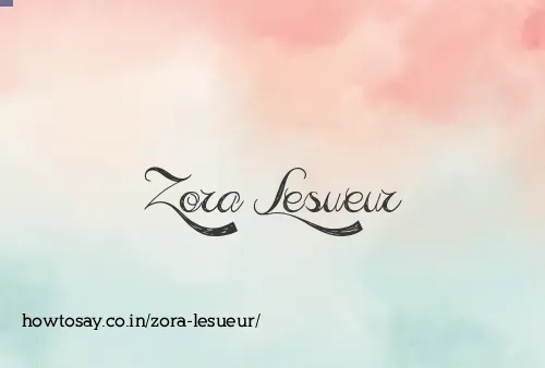 Zora Lesueur