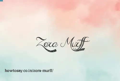 Zora Murff