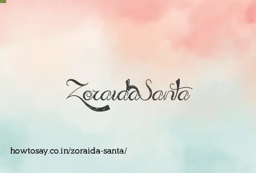 Zoraida Santa
