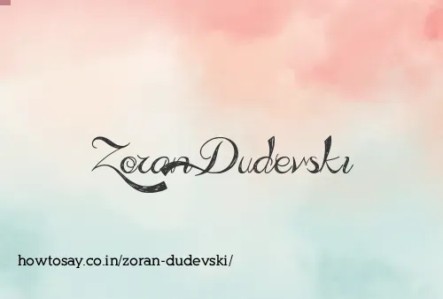 Zoran Dudevski