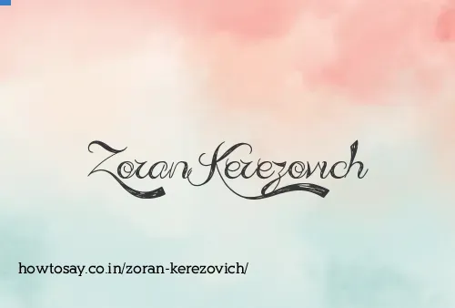 Zoran Kerezovich