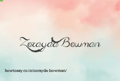 Zorayda Bowman