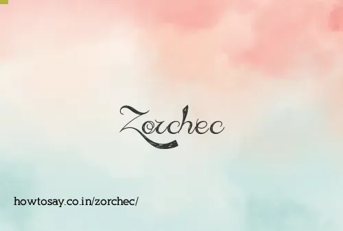 Zorchec