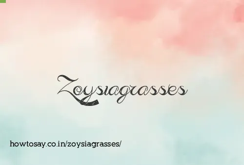 Zoysiagrasses