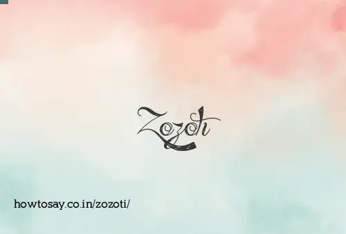 Zozoti