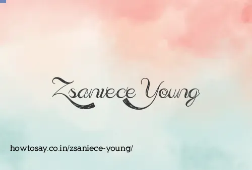 Zsaniece Young