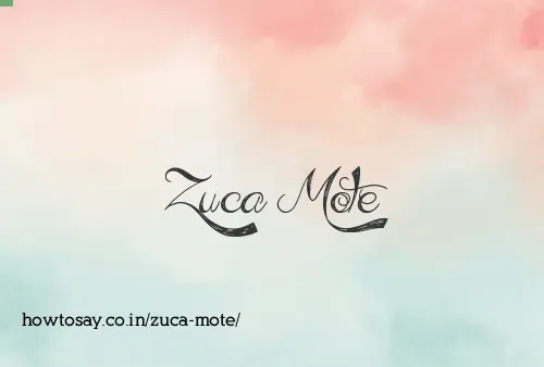 Zuca Mote