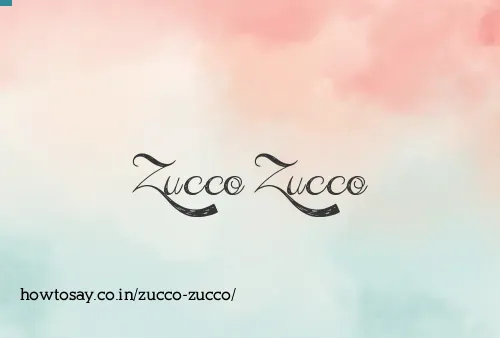 Zucco Zucco
