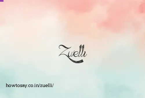 Zuelli
