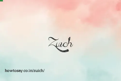 Zuich