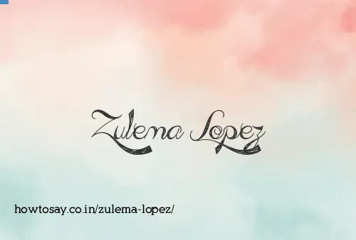 Zulema Lopez