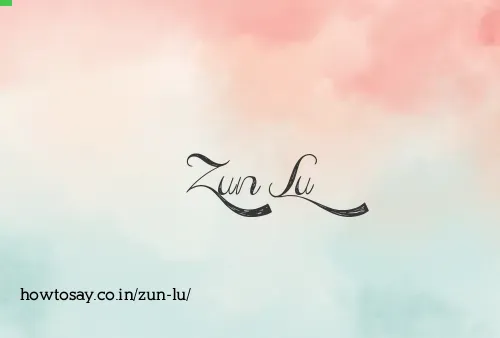 Zun Lu