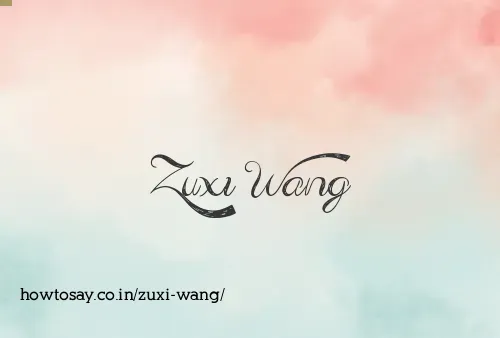 Zuxi Wang