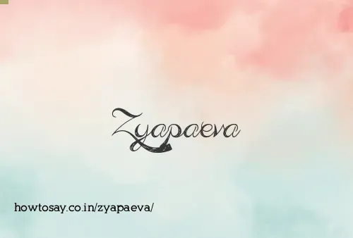 Zyapaeva