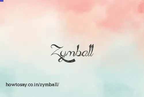 Zymball