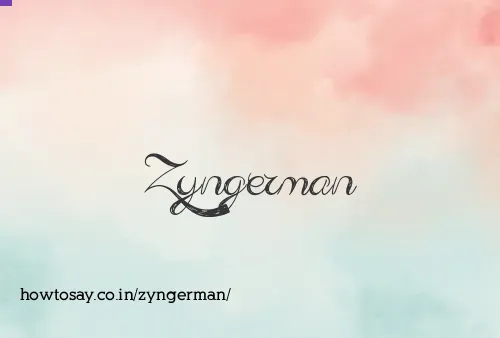 Zyngerman