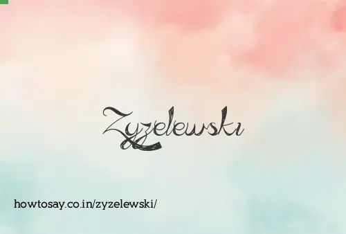 Zyzelewski