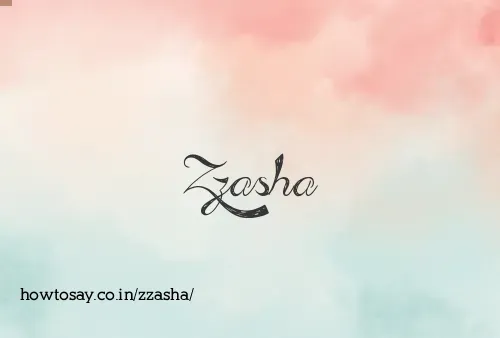 Zzasha